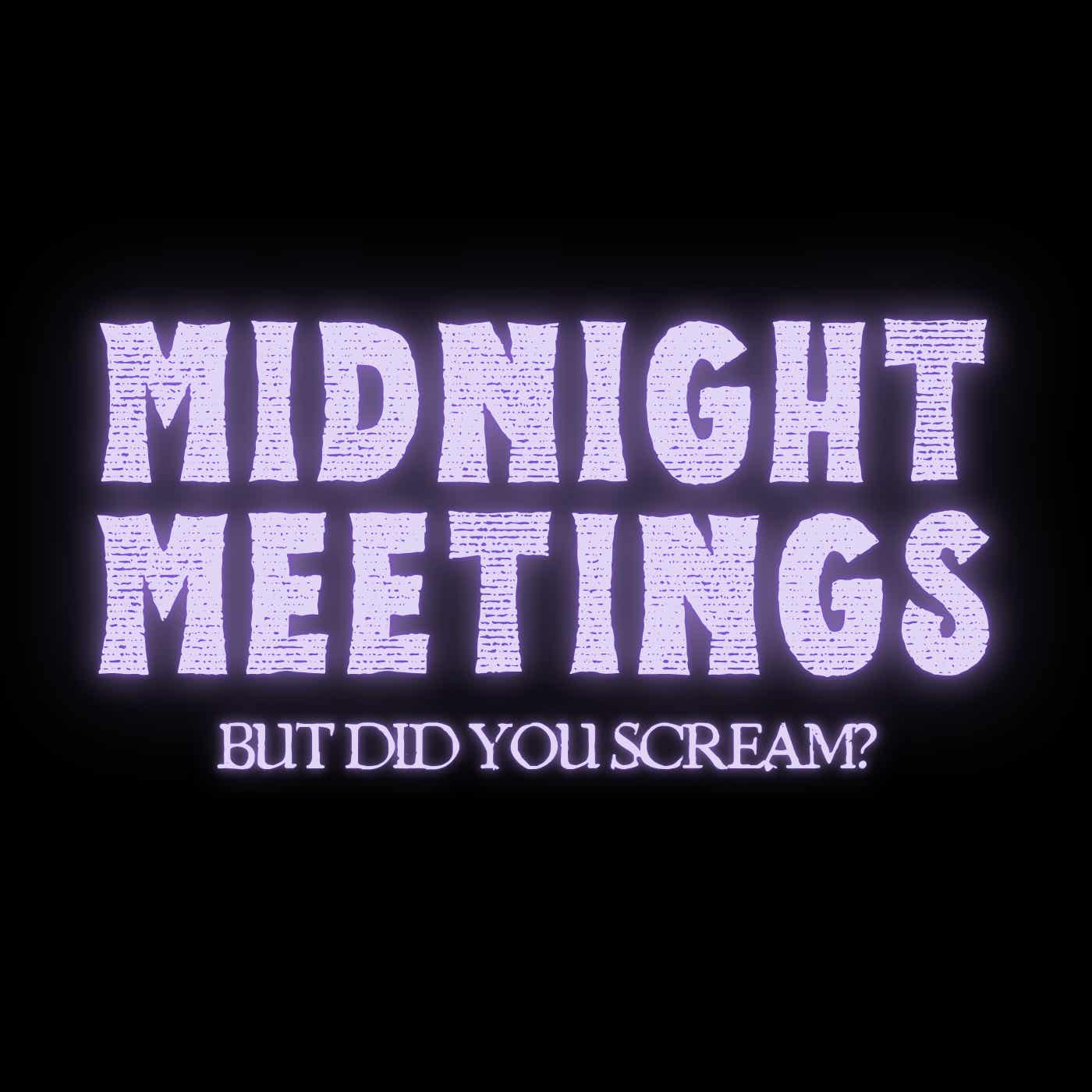Midnight Meetings Horror Podcast
