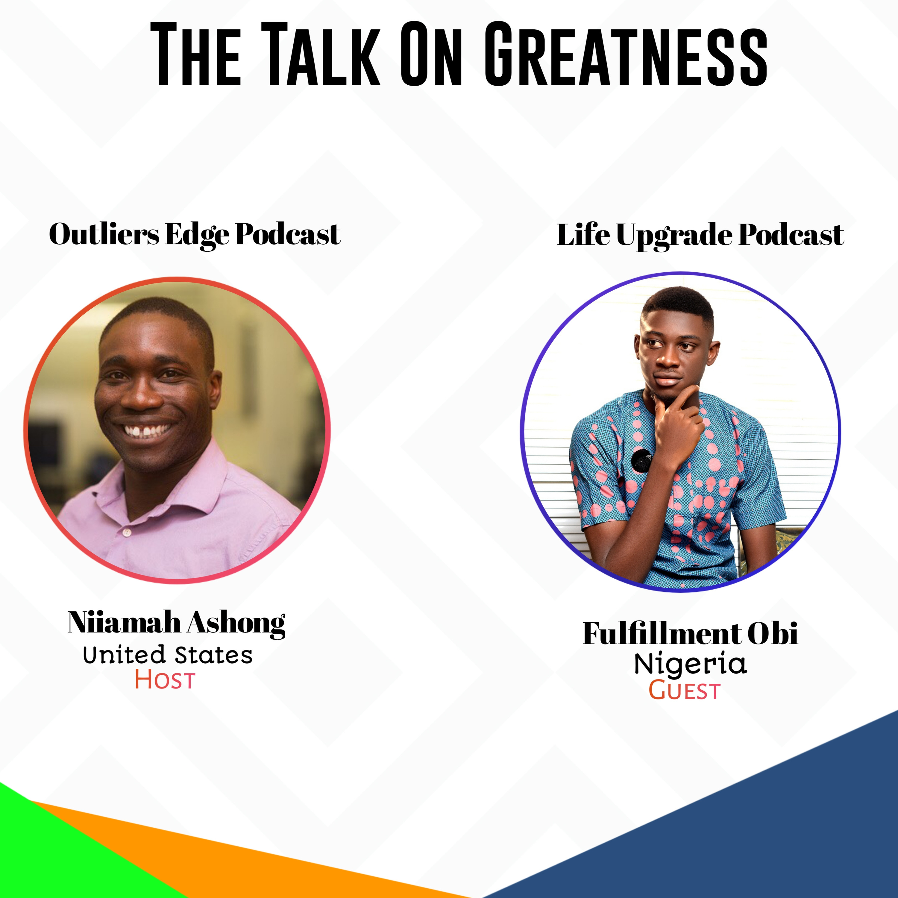 Podcast interview with Outliers Edge - The Talk On Success and Greatness episode artwork