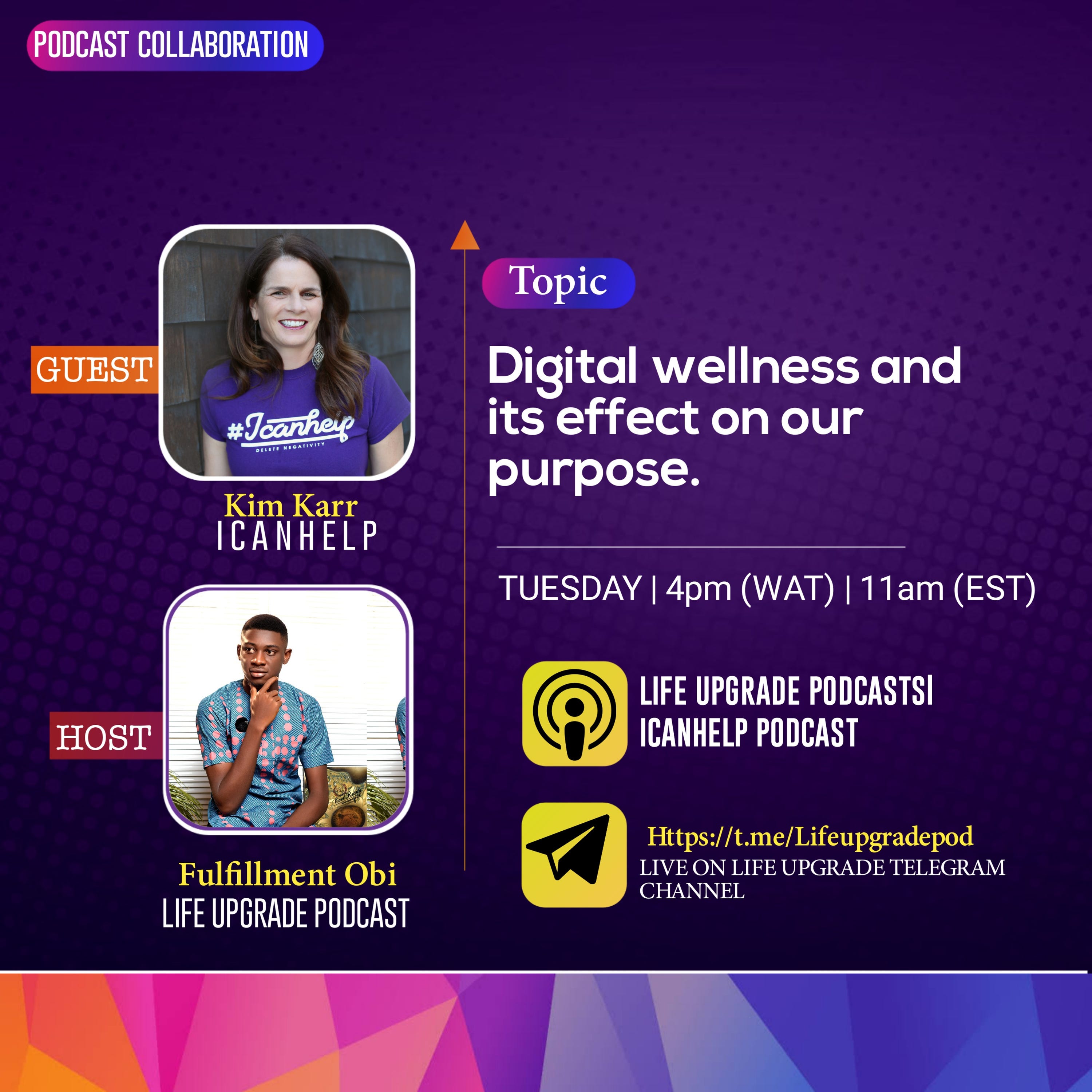 Digital Wellbeing And it's Impact on our purpose | podcast collab with Kim karr episode artwork