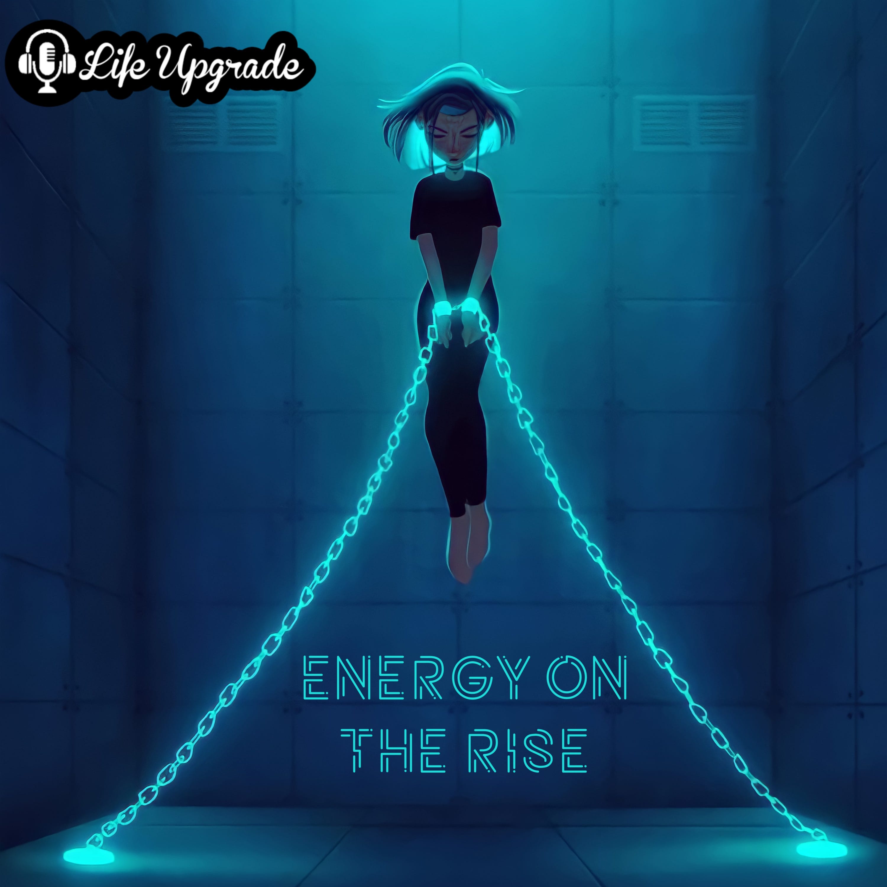 ENERGY ON THE RISE - Max Your Energy, Max Your Results. episode artwork