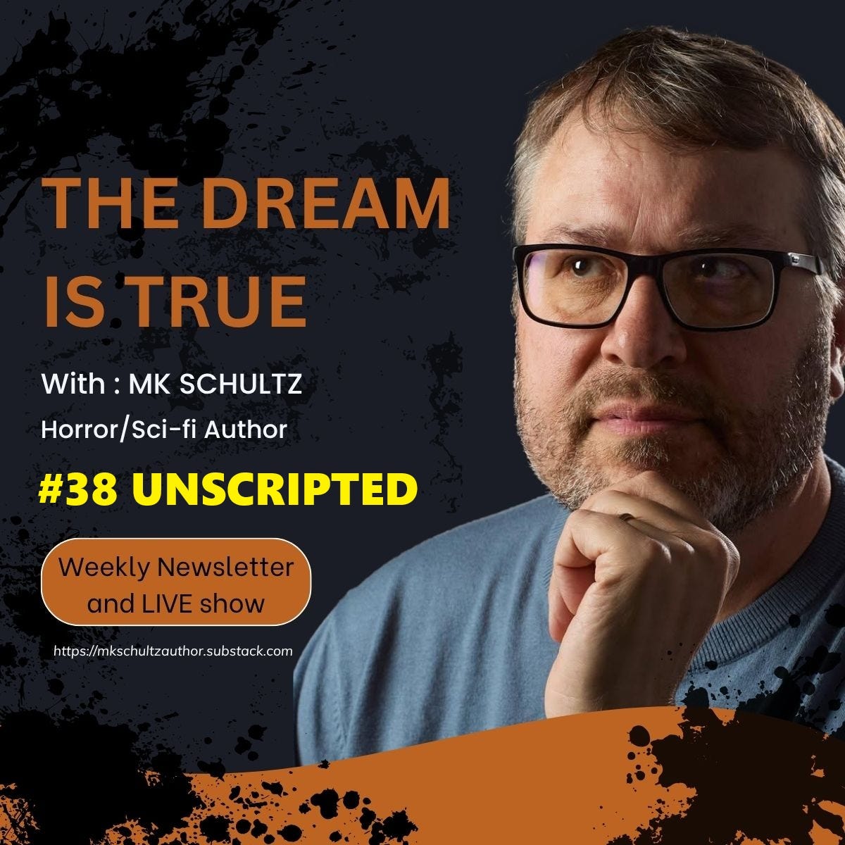 The Dream is True #38 UNSCRIPTED episode artwork