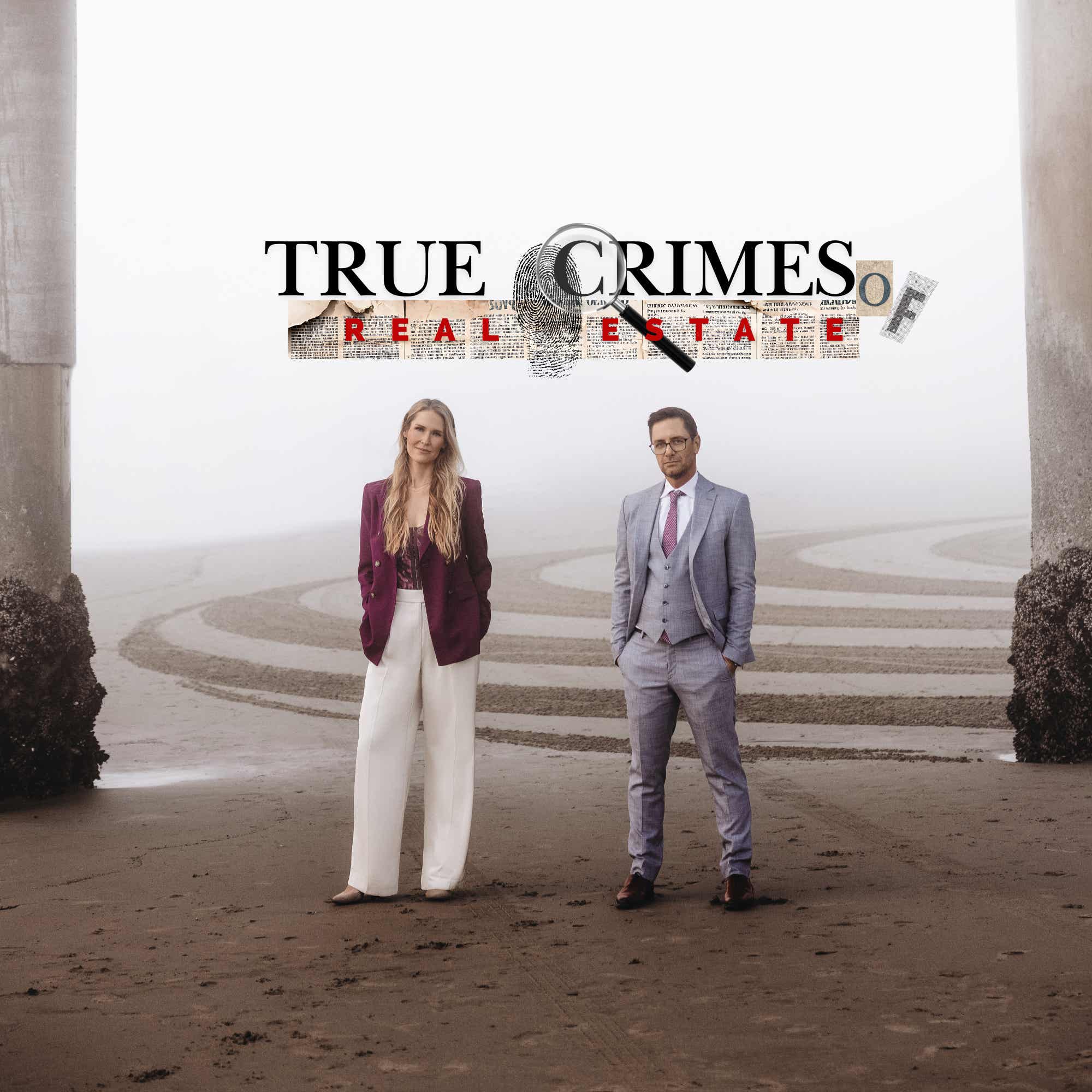 True Crimes of Real Estate