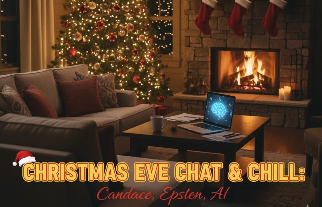 Christmas Eve Chat & Chill: Candace, Epstein