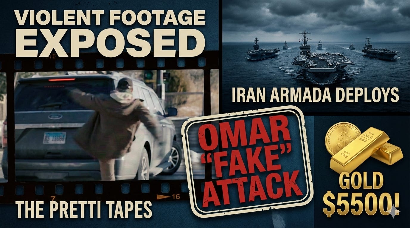 "THE PRETTI TAPES": Violent Footage Exposed, Omar 'Fake' Attack & Iran Armada Deploys