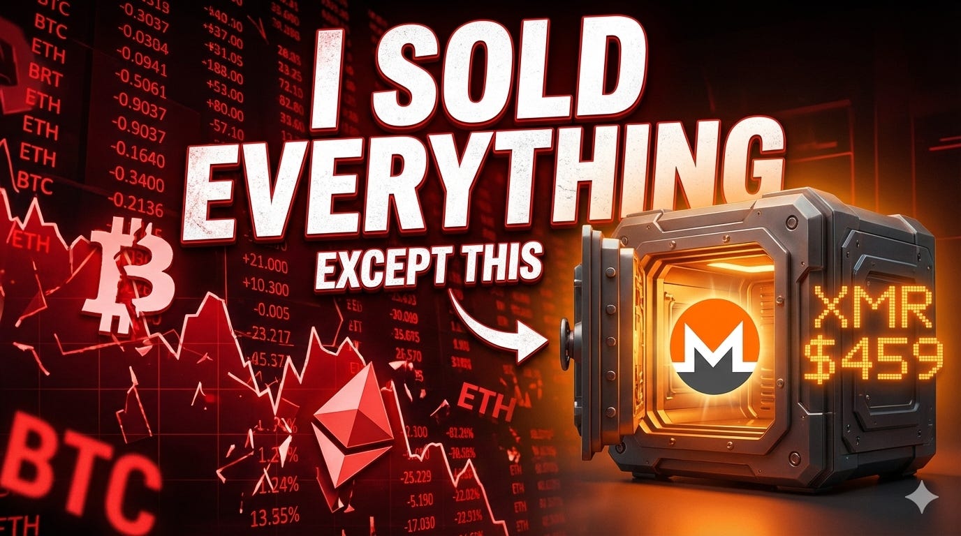 Why I Sold Everything (Except Monero) Before Crypto Crash