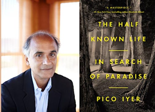 We Each Have the Personal Answer to Our Larger Divisions: A Conversation with Pico Iyer