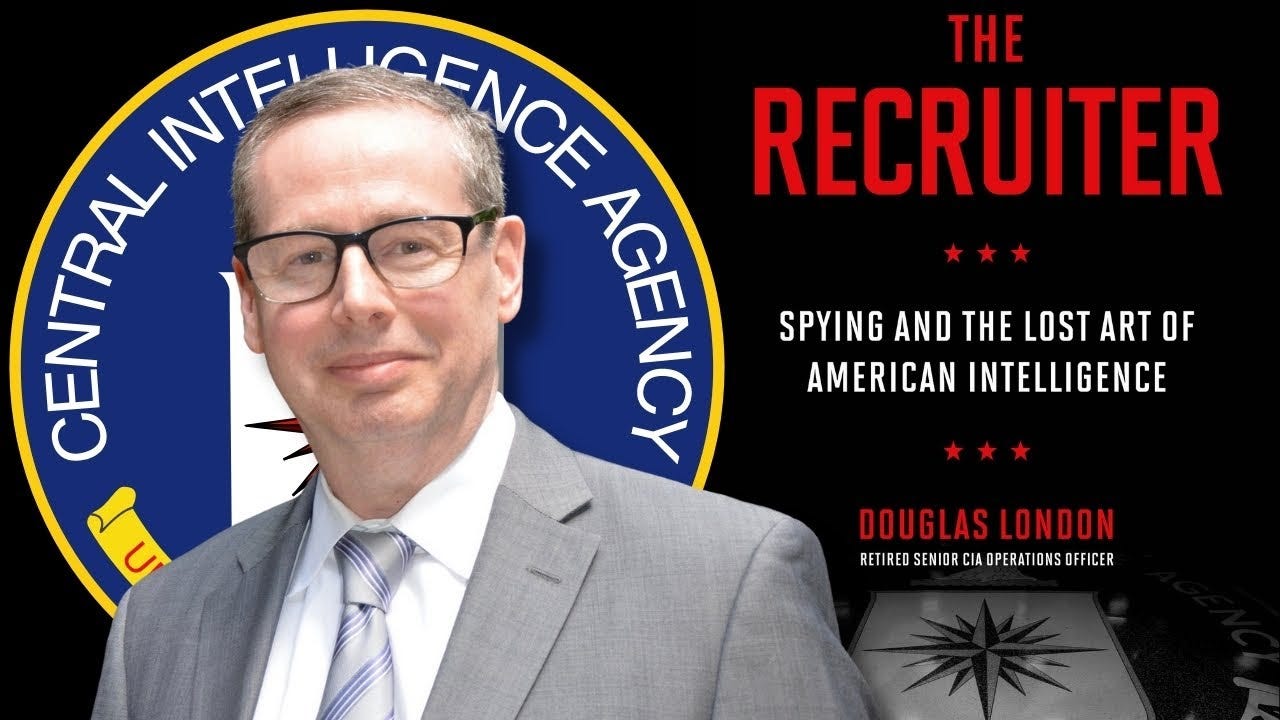A Love Letter to Spy-craft: A Conversation With Retired CIA Officer Douglas London episode artwork