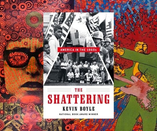 The Shattering: America in the 1960‘s: A Conversation with Kevin Boyle episode artwork