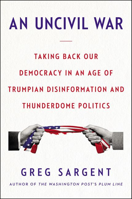 Greg Sargent looks at Thunderdome Politics in the Age of Trump episode artwork