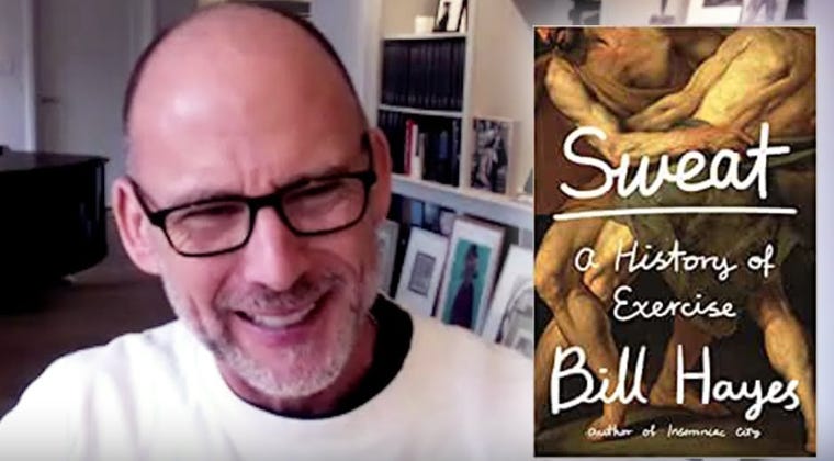 Another New Year, and More Promises to Sweat: A conversation with Bill Hayes