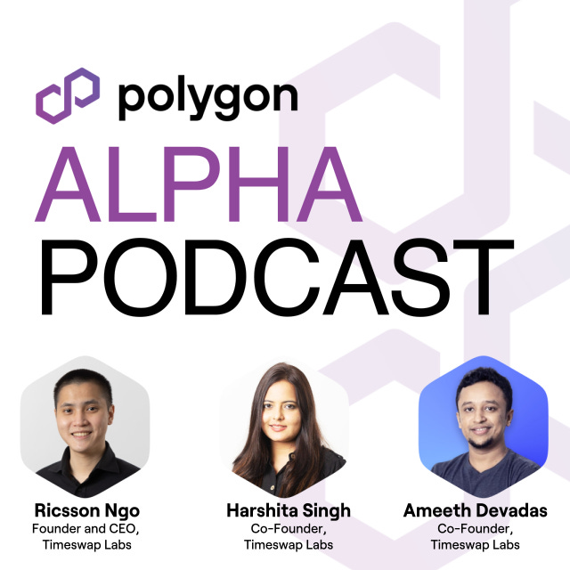 Swapping Through Time | TimeSwap | Ricsson Ngo, Harshita Singh, Ameeth Devadas | Polygon Alpha Pod