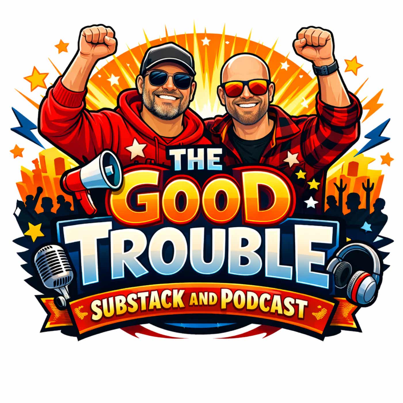 Logo of the podcast Good Trouble Podcast Podcast Good Trouble Podcast