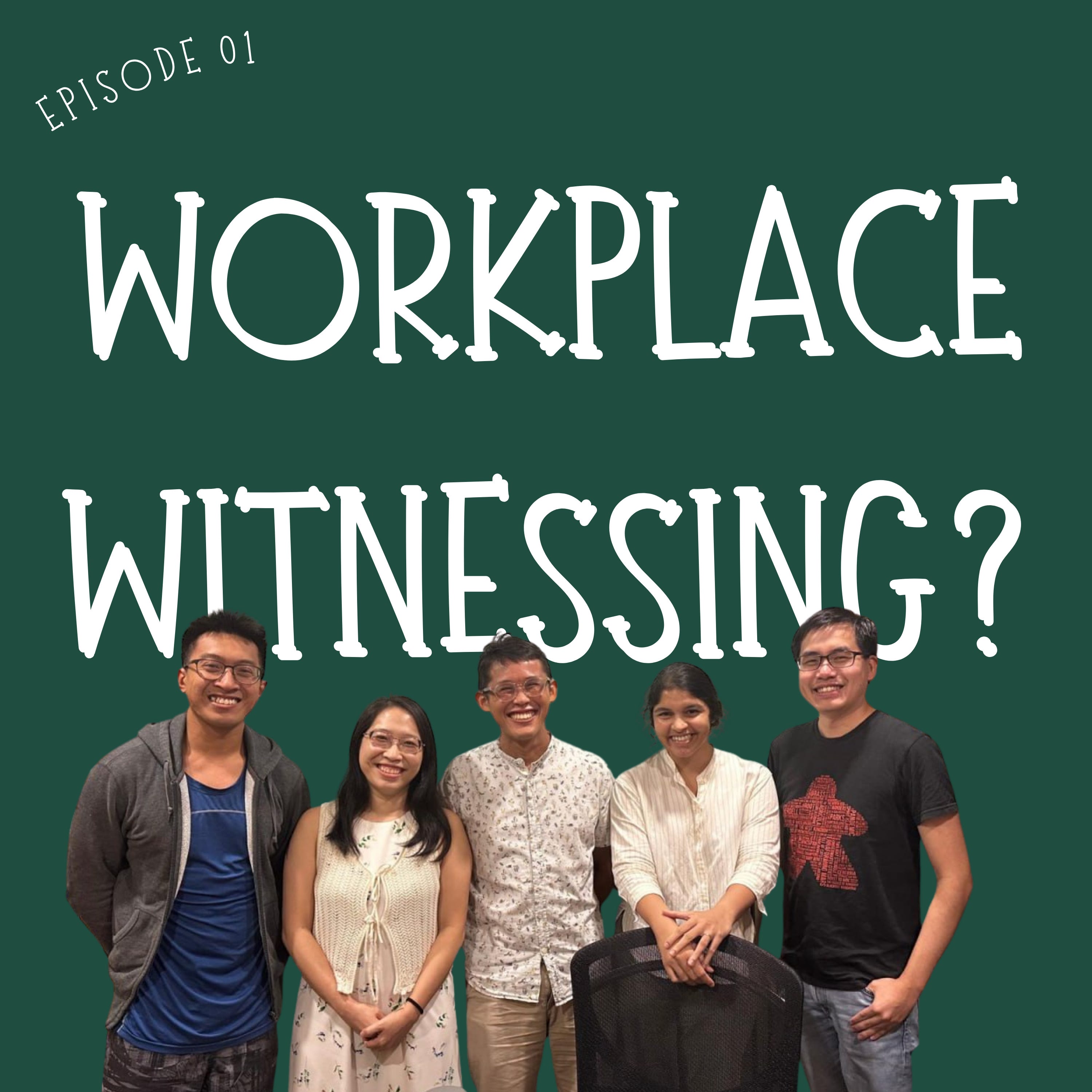 Grace Koh + Tan Shen Kiat: Workplace Witnessing (Pt. 2) episode artwork