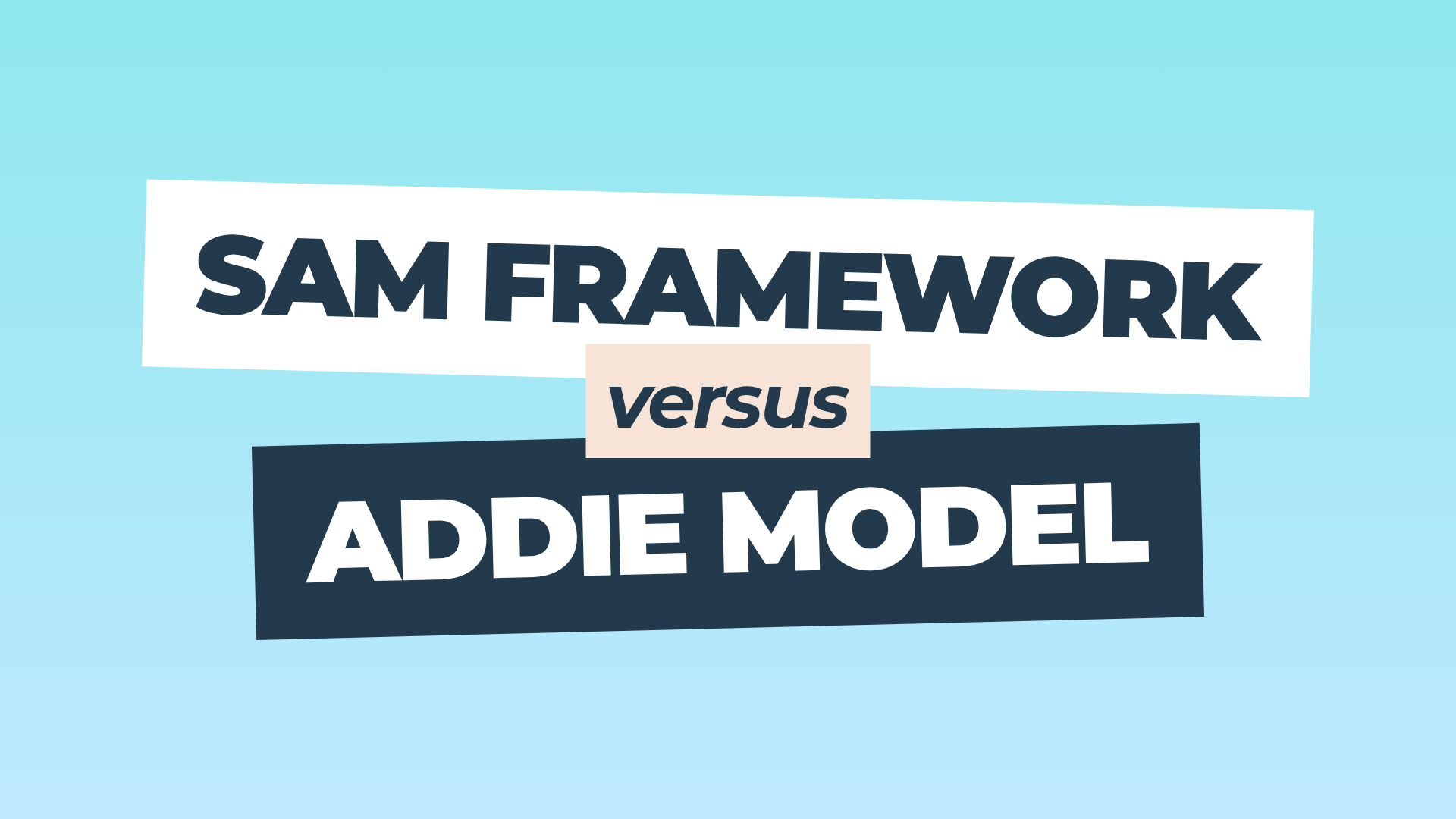 14: Understanding the SAM Framework & How it Compares to ADDIE episode artwork