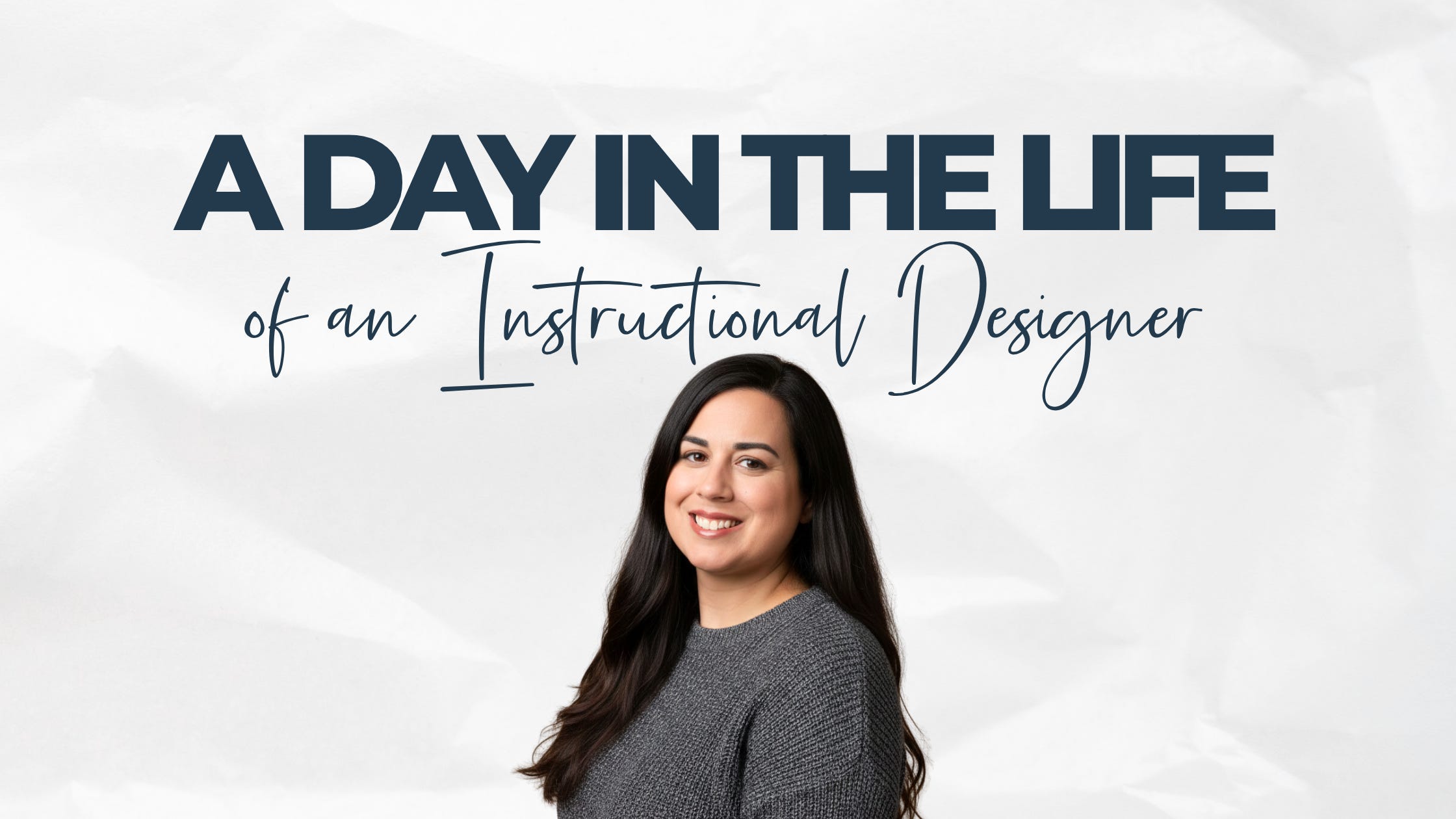 6: A Day in the Life of an Instructional Designer episode artwork