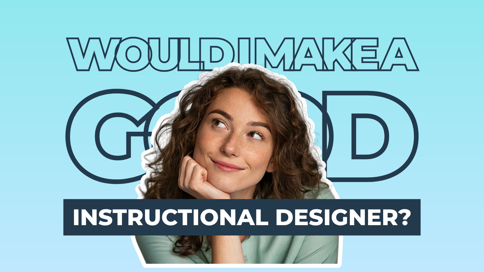 3: Would I make a good Instructional Designer? episode artwork