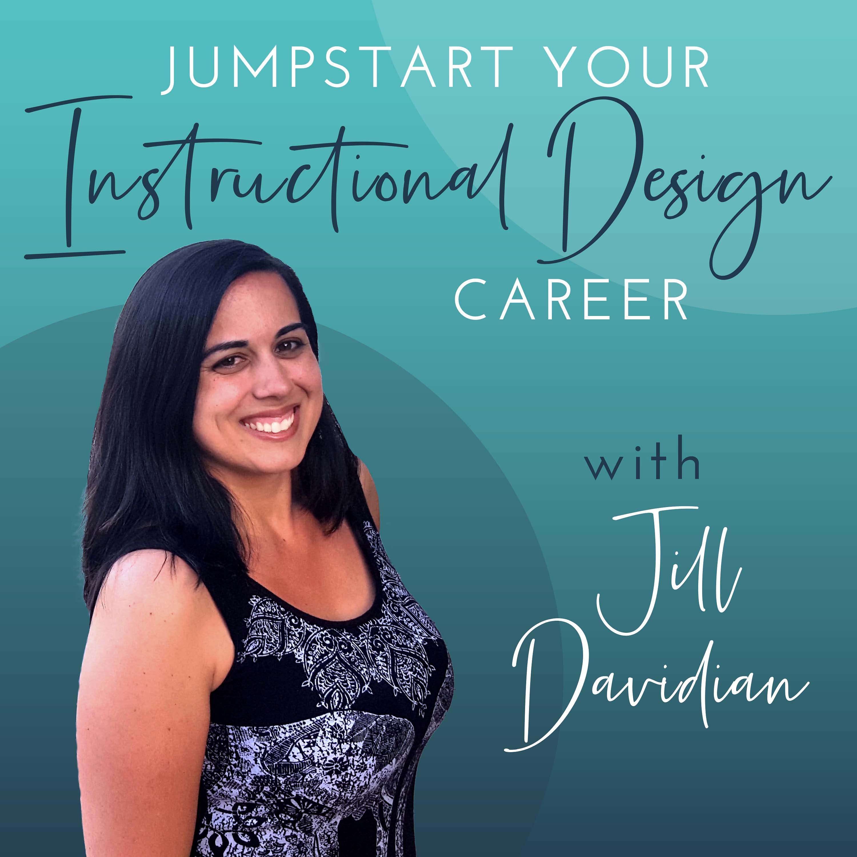 The Jumpstart Your Instructional Design Career Trailer episode artwork
