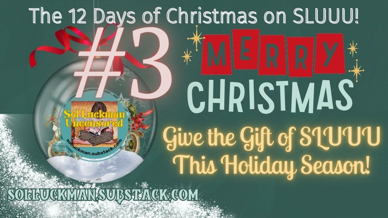 🎄 The 12 Days of Christmas on SLUUU (#3)