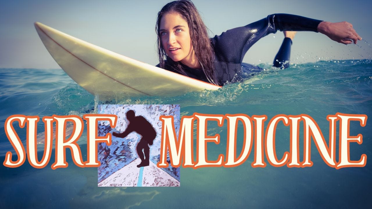 🏄‍♀️ “Surf Medicine”: Shred & Be Healed This Summer!