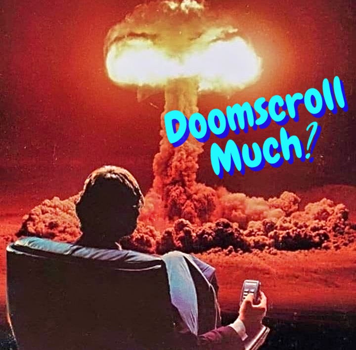 😲 To Doomscroll or to Play Another Role in Creating a Better Future?