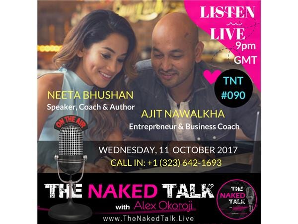 The Road to Transforming Lives w/ Guests - Ajit Nawalkha & Dr Neeta Bhushan