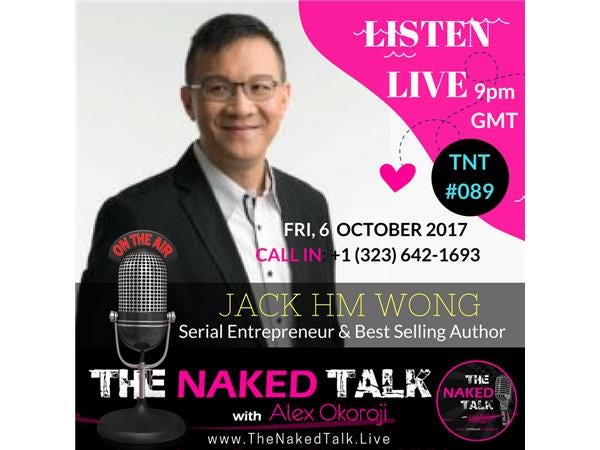 How To Crack The Entrepreneur Code w/ Guest - Jack HM Wong