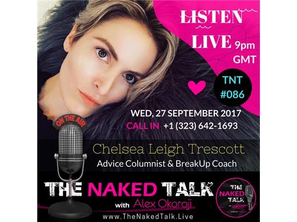 How To Break Upward From A Heartbreak w/ Guest - Chelsea Leigh Trescott