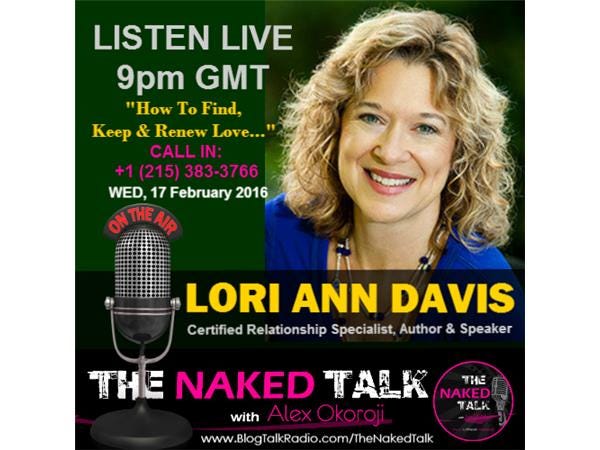 How To Find, Keep & Renew Love w/ Guest - Lori Ann Davis