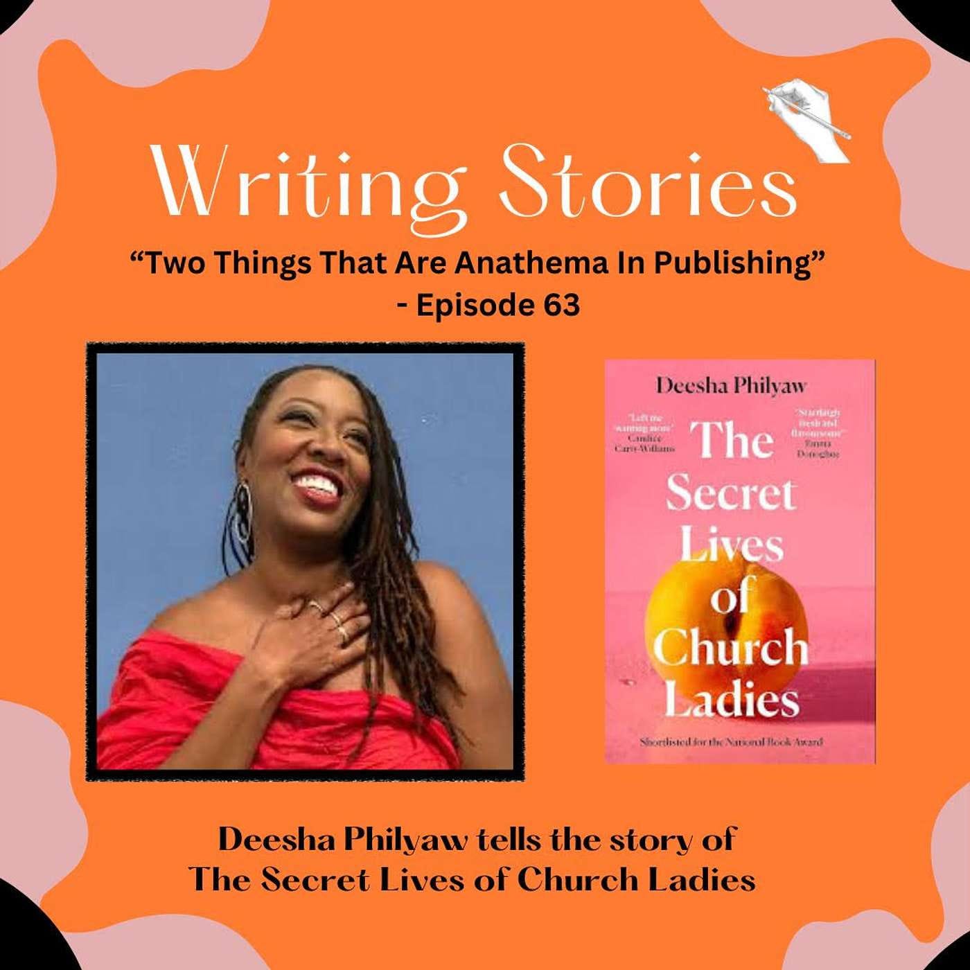 Two Things That Are Anathema in Publishing — Deesha Philyaw tells the story of The Secret Lives of Church Ladie episode artwork