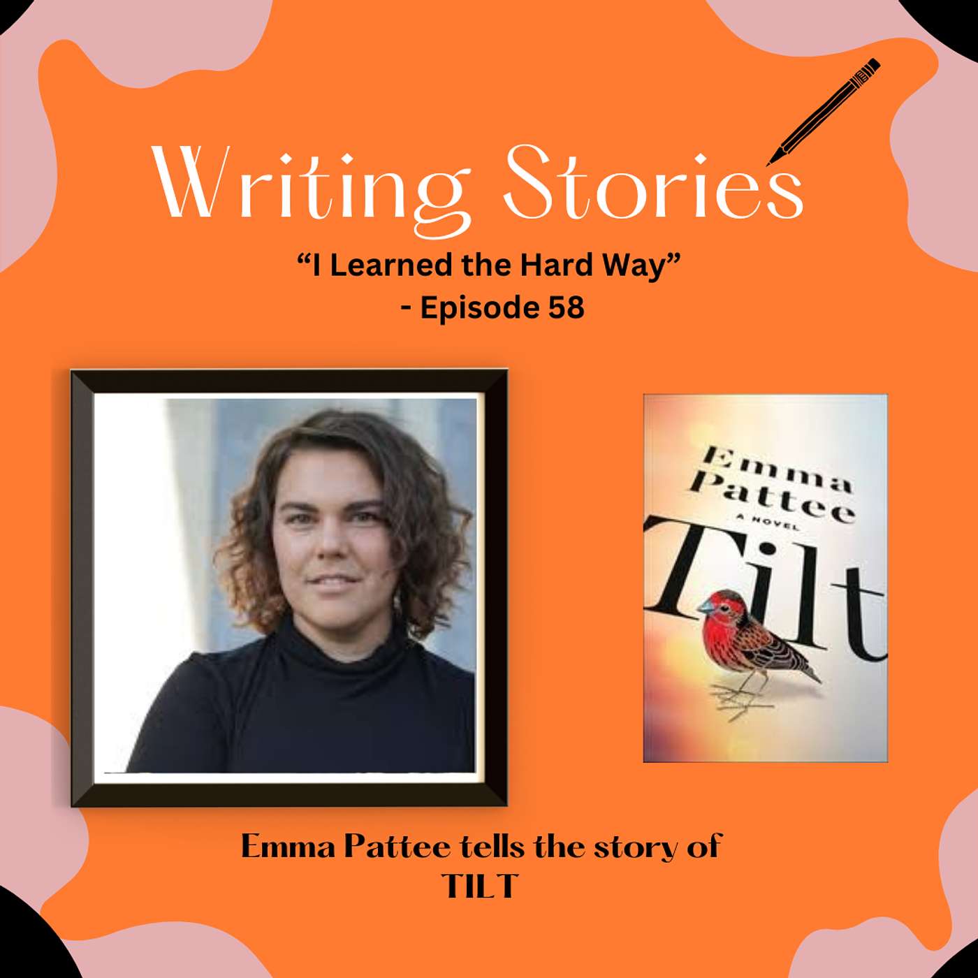 "I Learned the Hard Way" — Emma Pattee tells the story of TILT episode artwork