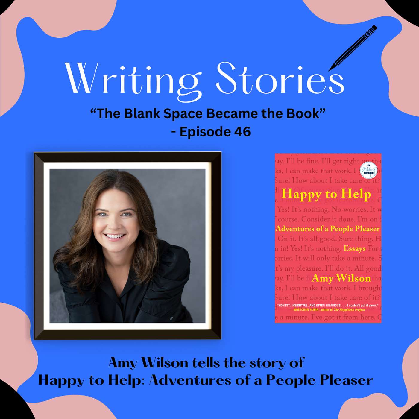"The Blank Space Became the Book" — Amy Wilson Tells the Story of Happy To Help episode artwork