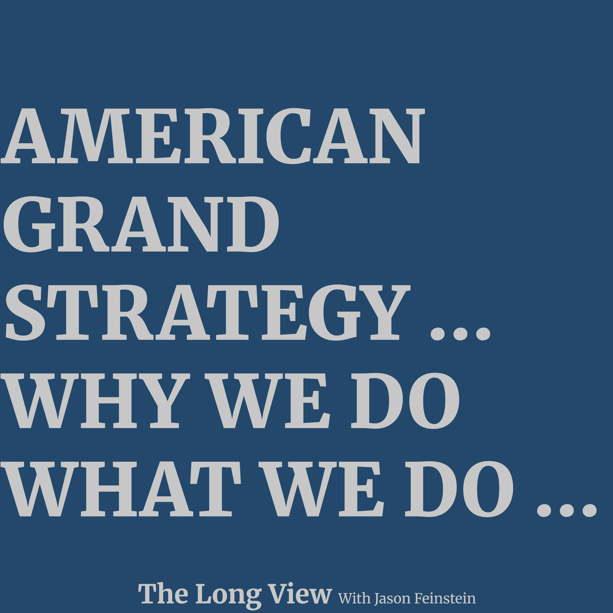 The Logic of American Power: How the US Sees the World episode artwork