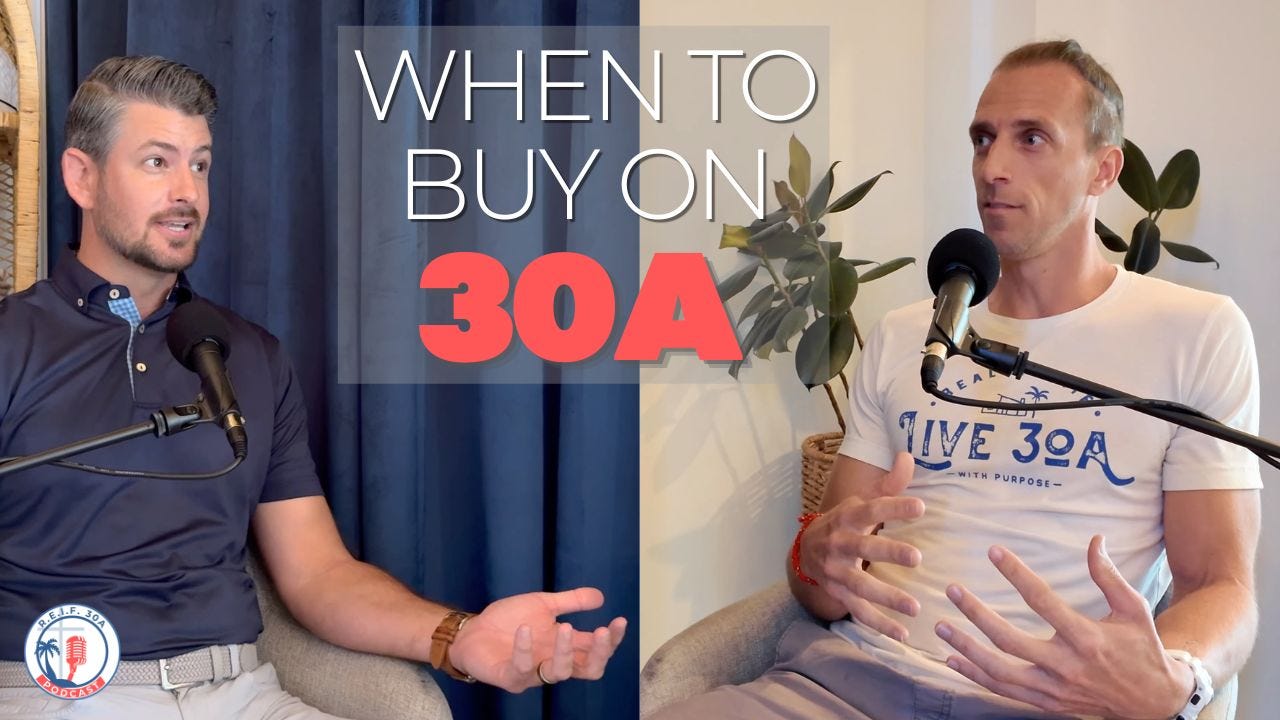 When is the best time to buy on 30A? | Ep. 2 episode artwork