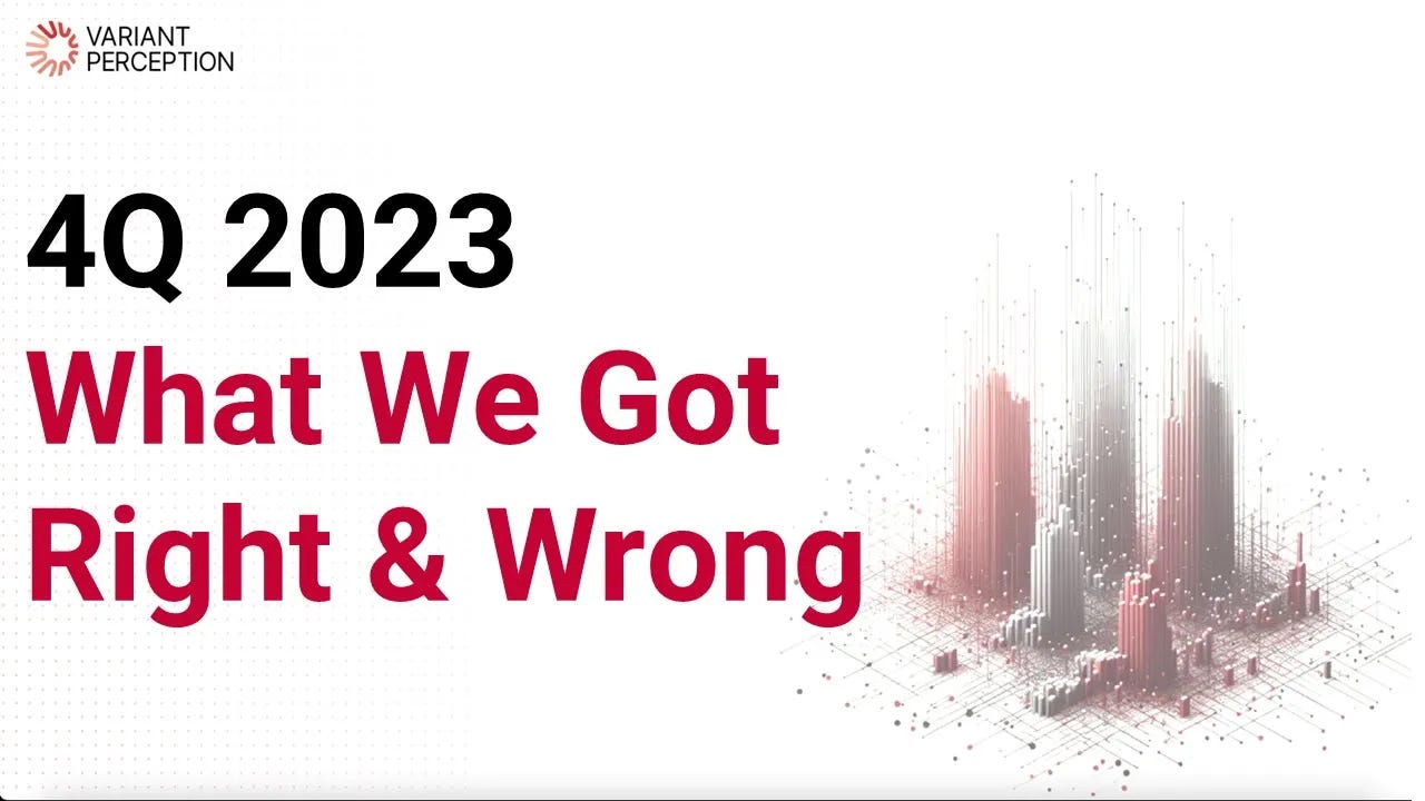 What We Got Right and What We Got Wrong (4Q 2023)