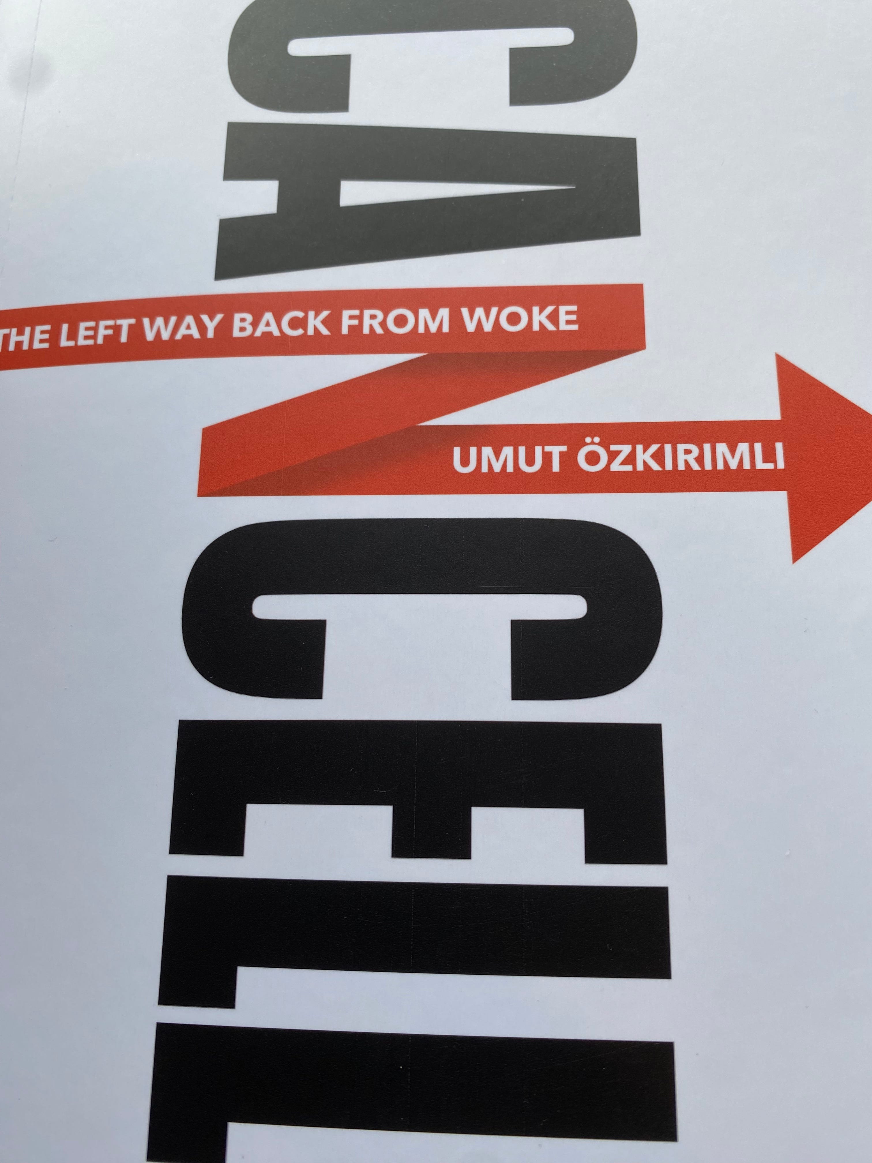 Umut Özkırımlı: Cancelled: The Left Way Back From Woke