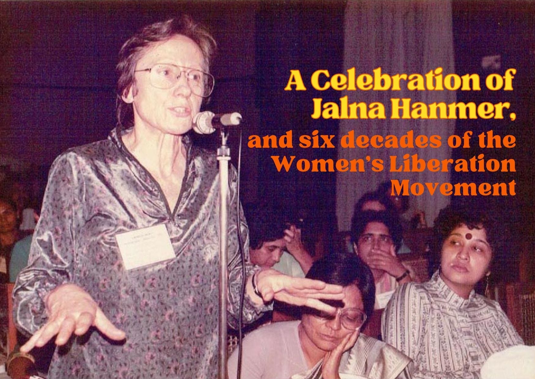 Celebrating the life and work of Jalna Hanmer