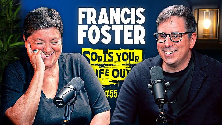 I was a guest on 'Francis Foster Sorts Your Life Out' podcast I was a guest on 'Francis Foster Sorts Your Life Out' podcast