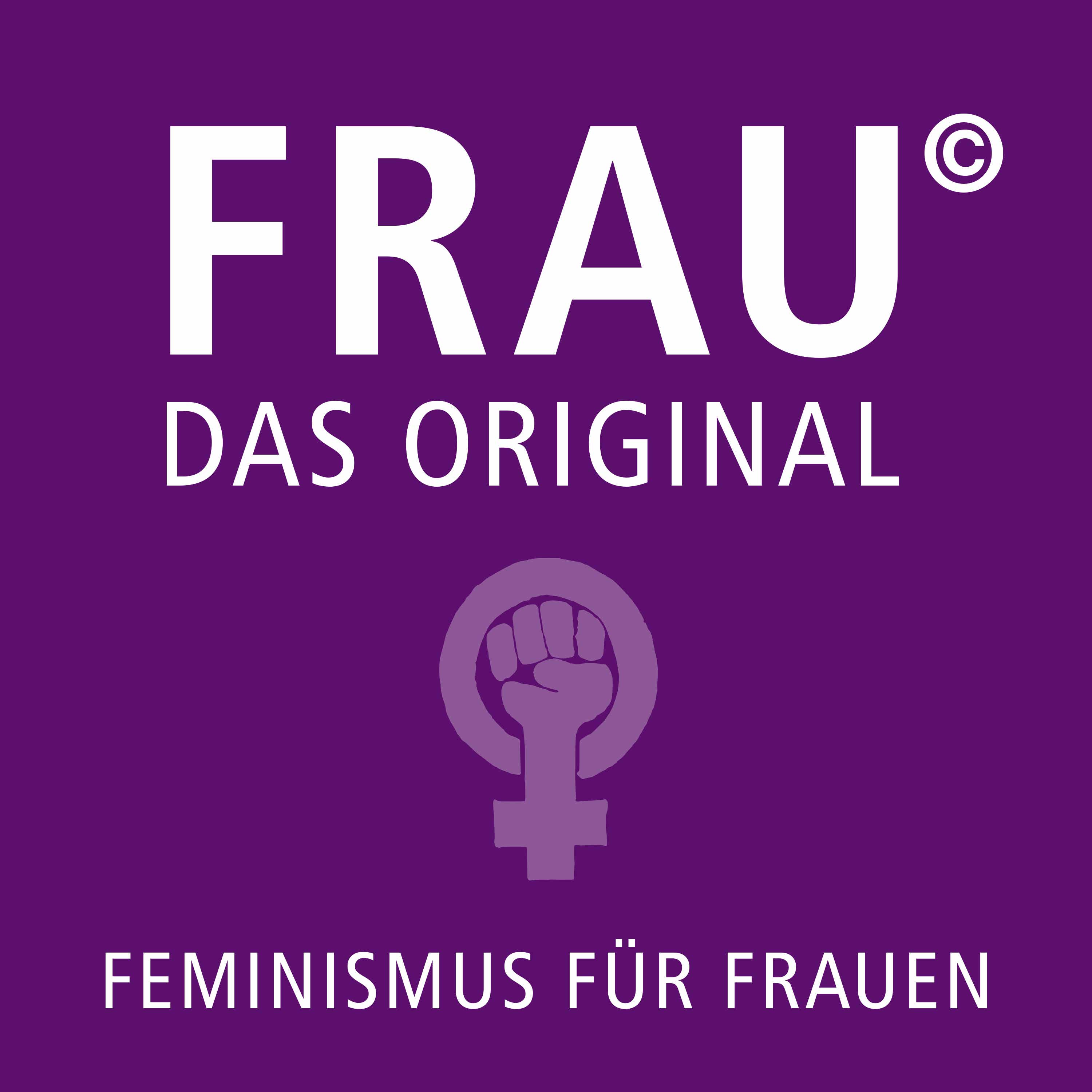 Frau – das Original