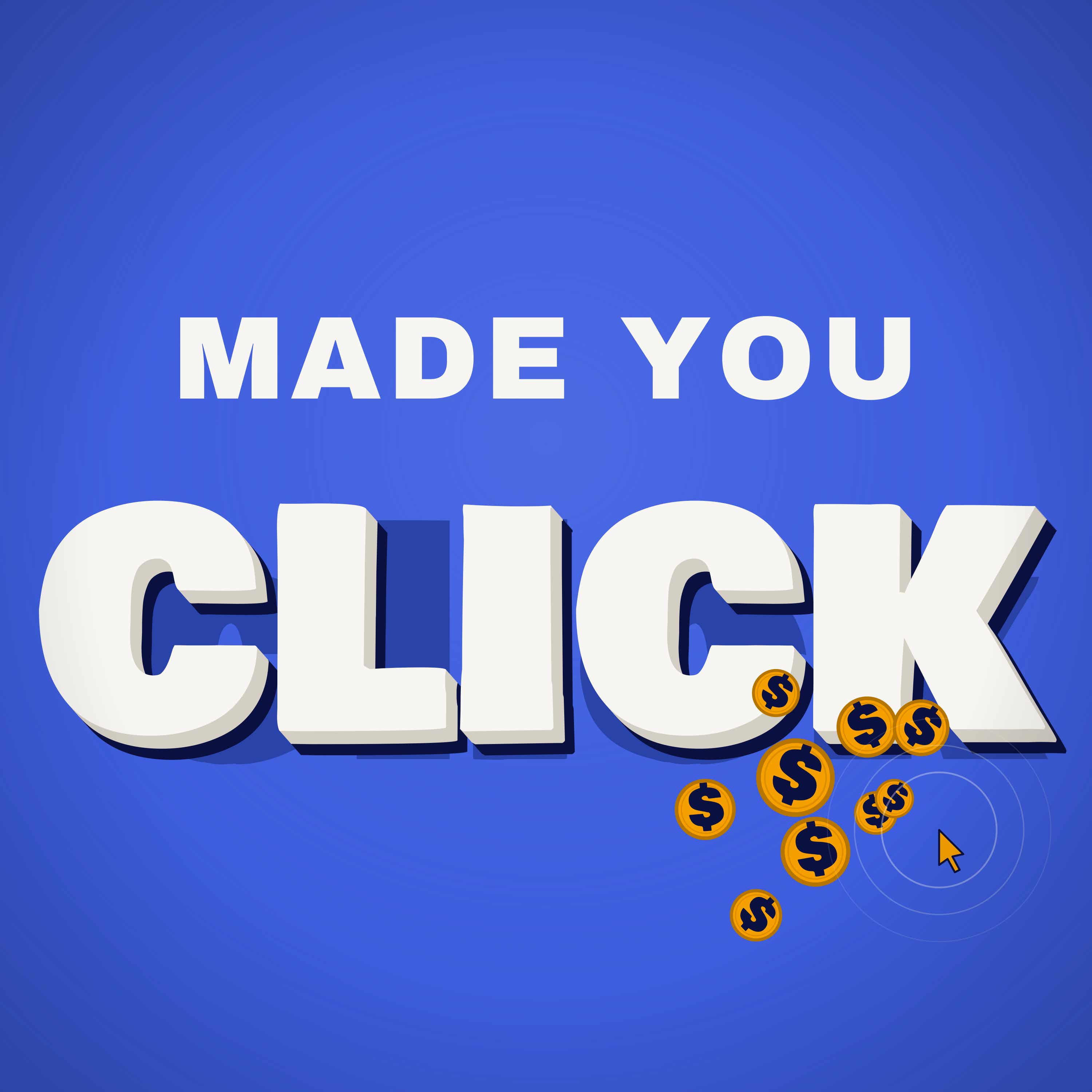 Made You Click  Podcast