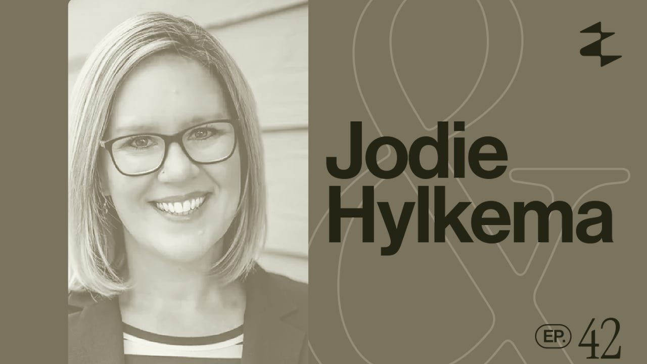 Episode #42: Jodie Hylkema — Embracing the "And"