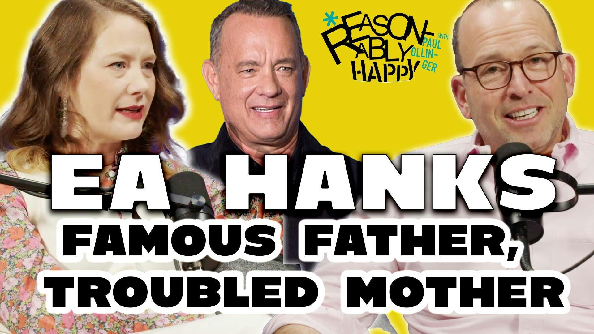 E.A. Hanks - Famous Father, Troubled Mother episode artwork