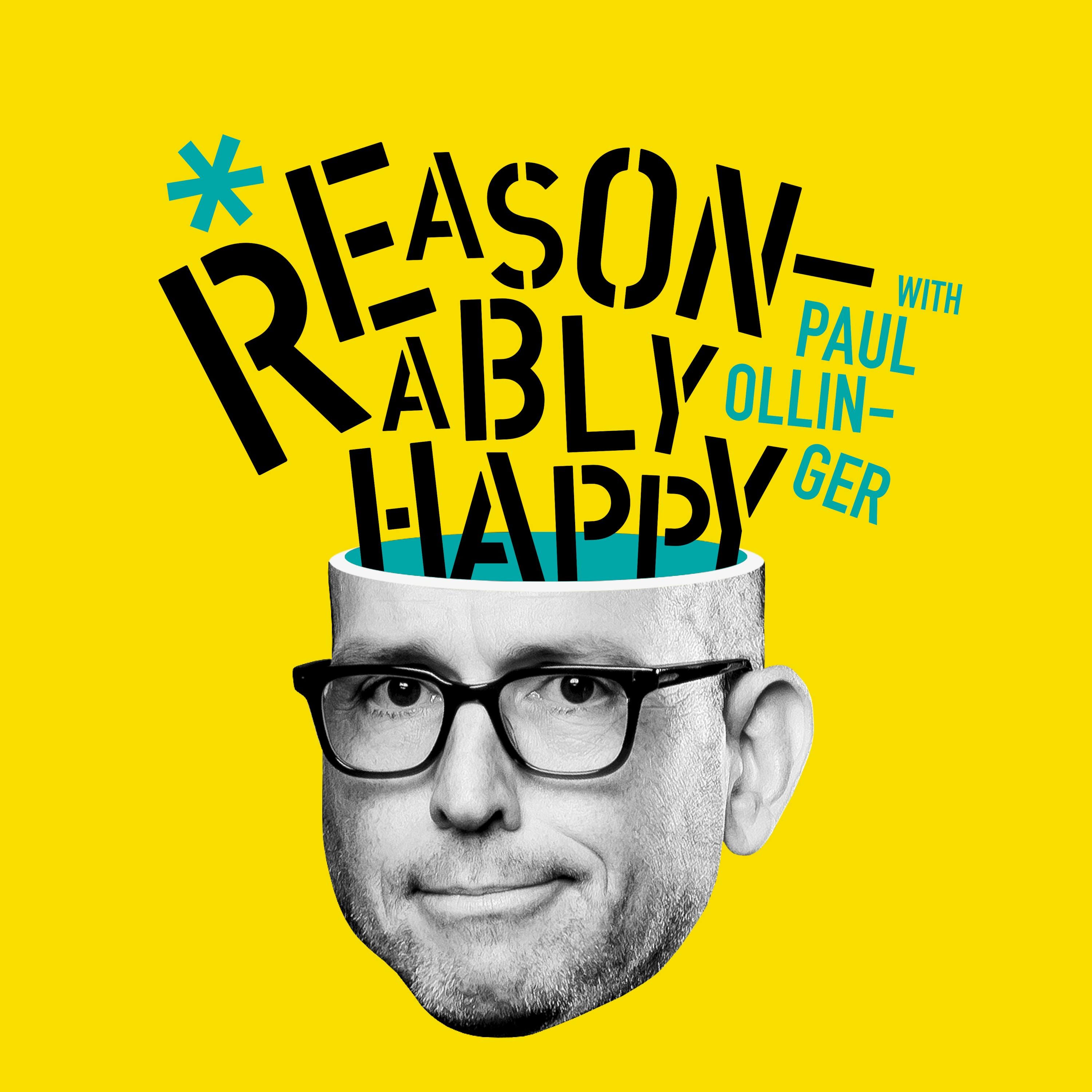 Start Thinking Rich | Reasonably Happy with Paul Ollinger episode artwork