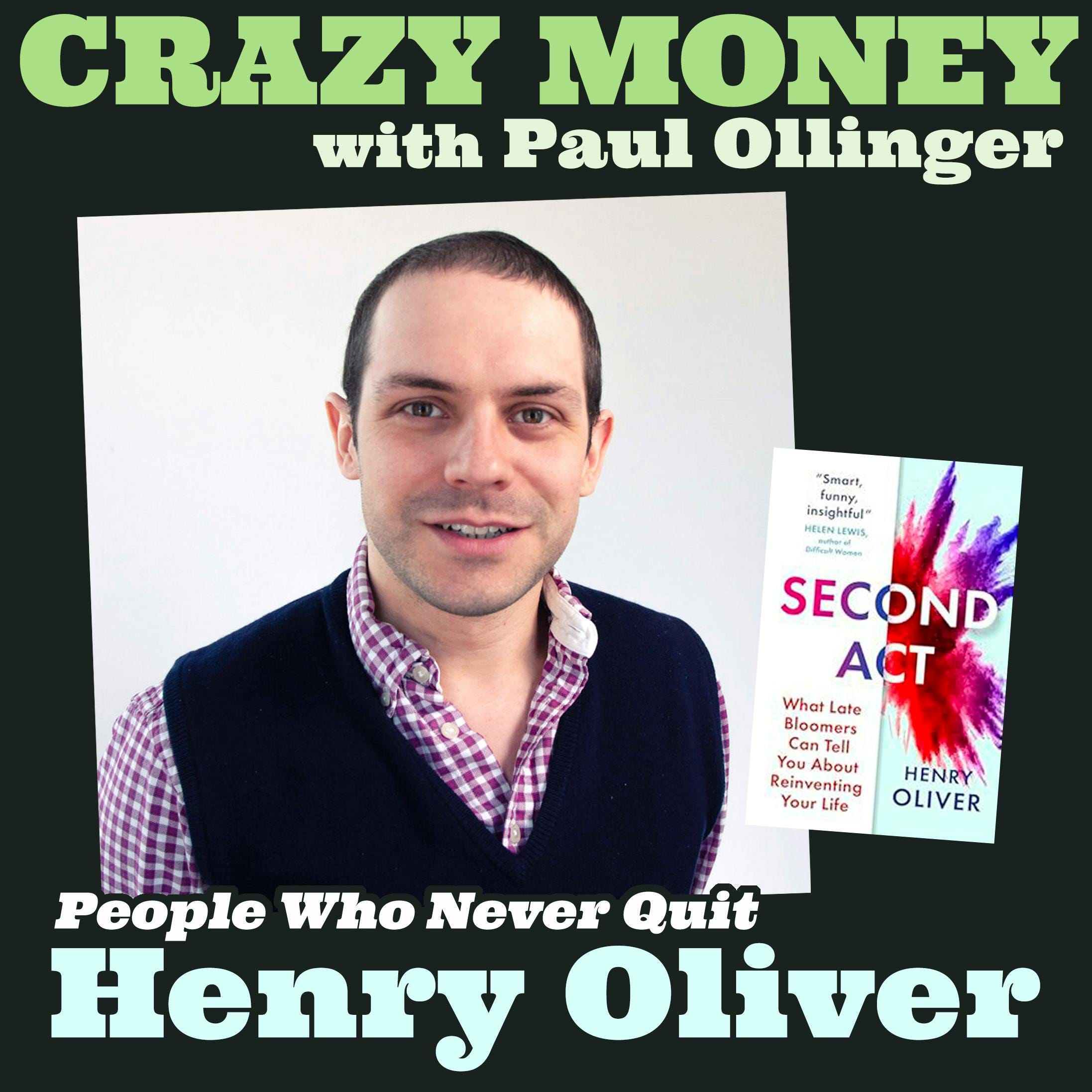 The People Who Never Quit with Henry Oliver episode artwork