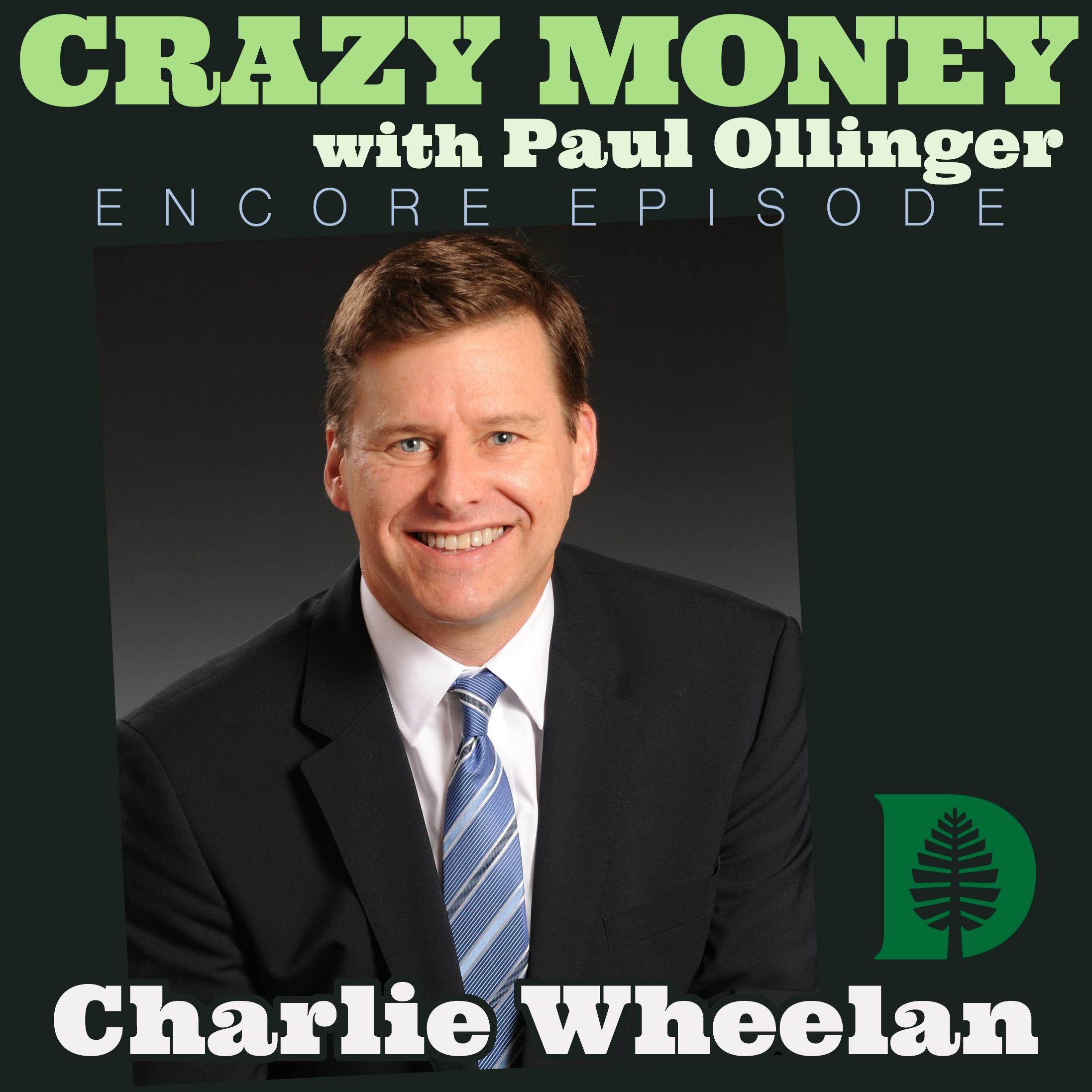 Restoring Politcal Sanity with Charlie Wheelan (Encore) episode artwork