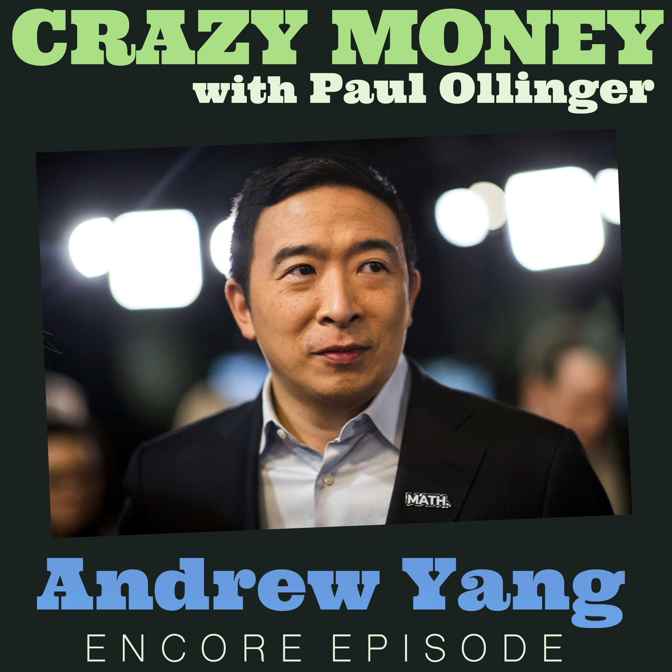 Andrew Yang on Our Broken Political System (Encore) episode artwork