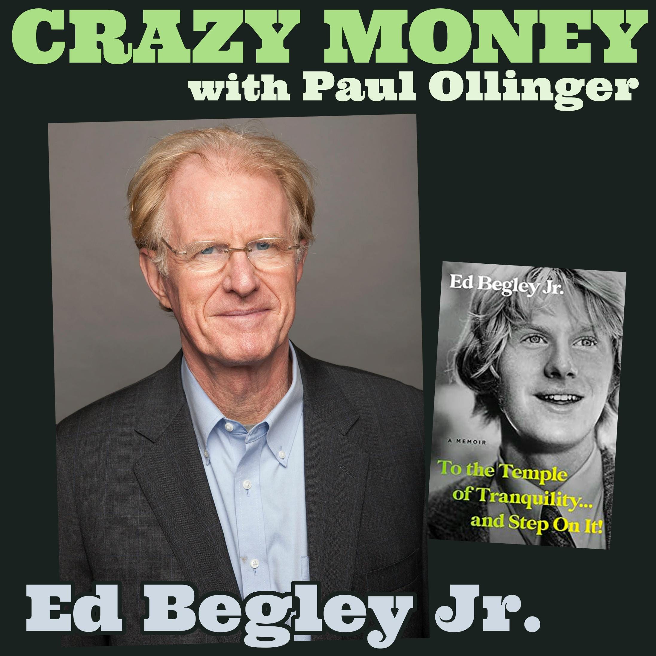 Ed Begley Jr. on Finding Serenity in Hollywood episode artwork