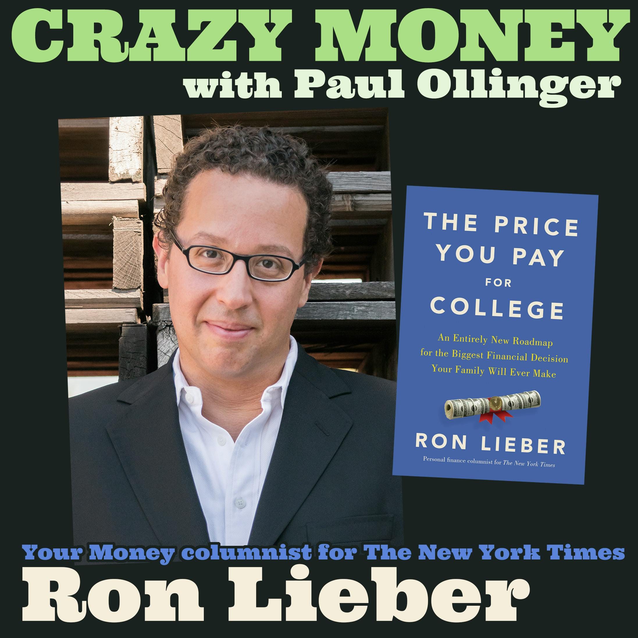 How Much Should You Pay for College? with Ron Lieber (Encore) episode artwork