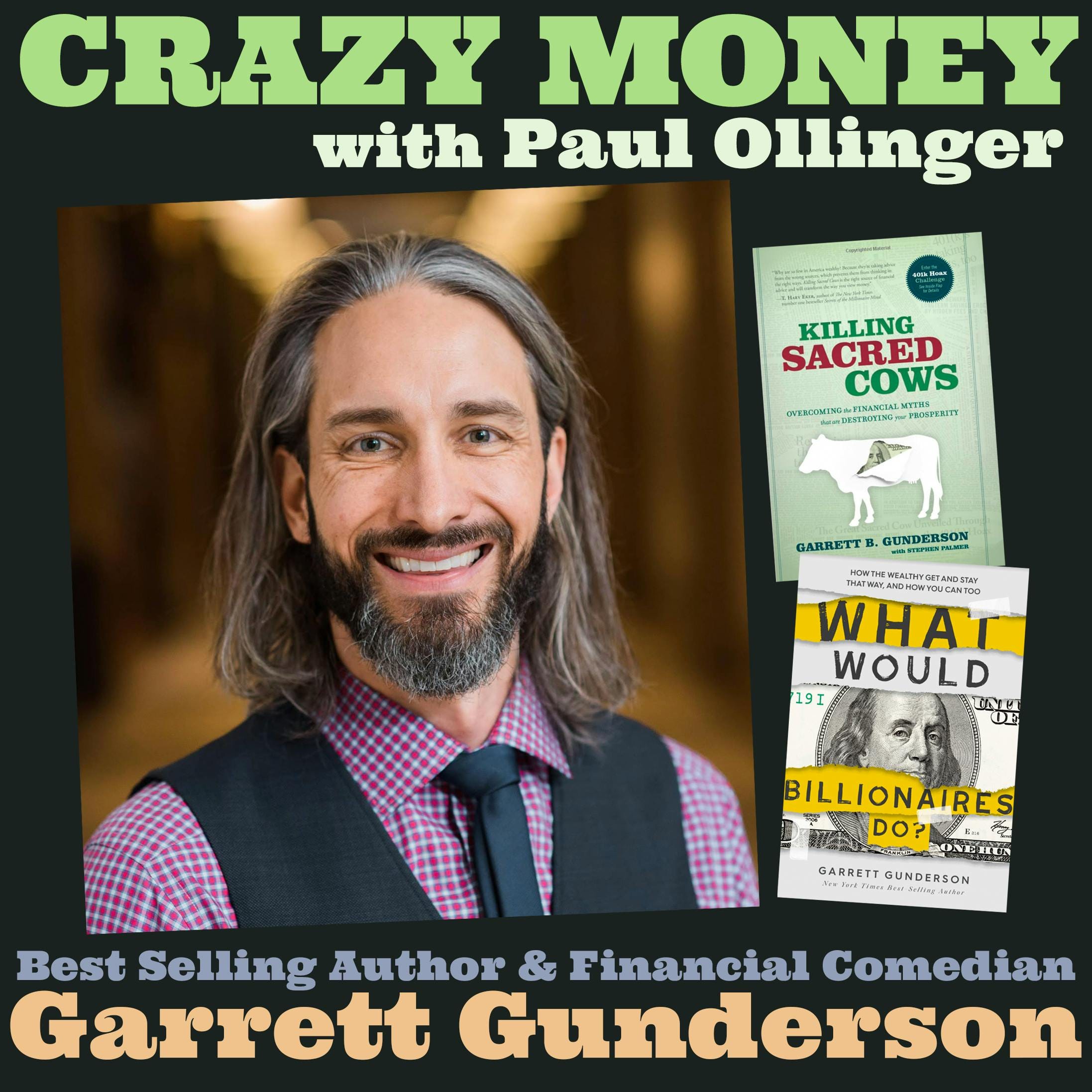 The Funniest Financial Speaker on Earth (besides Paul) with Garrett Gunderson episode artwork