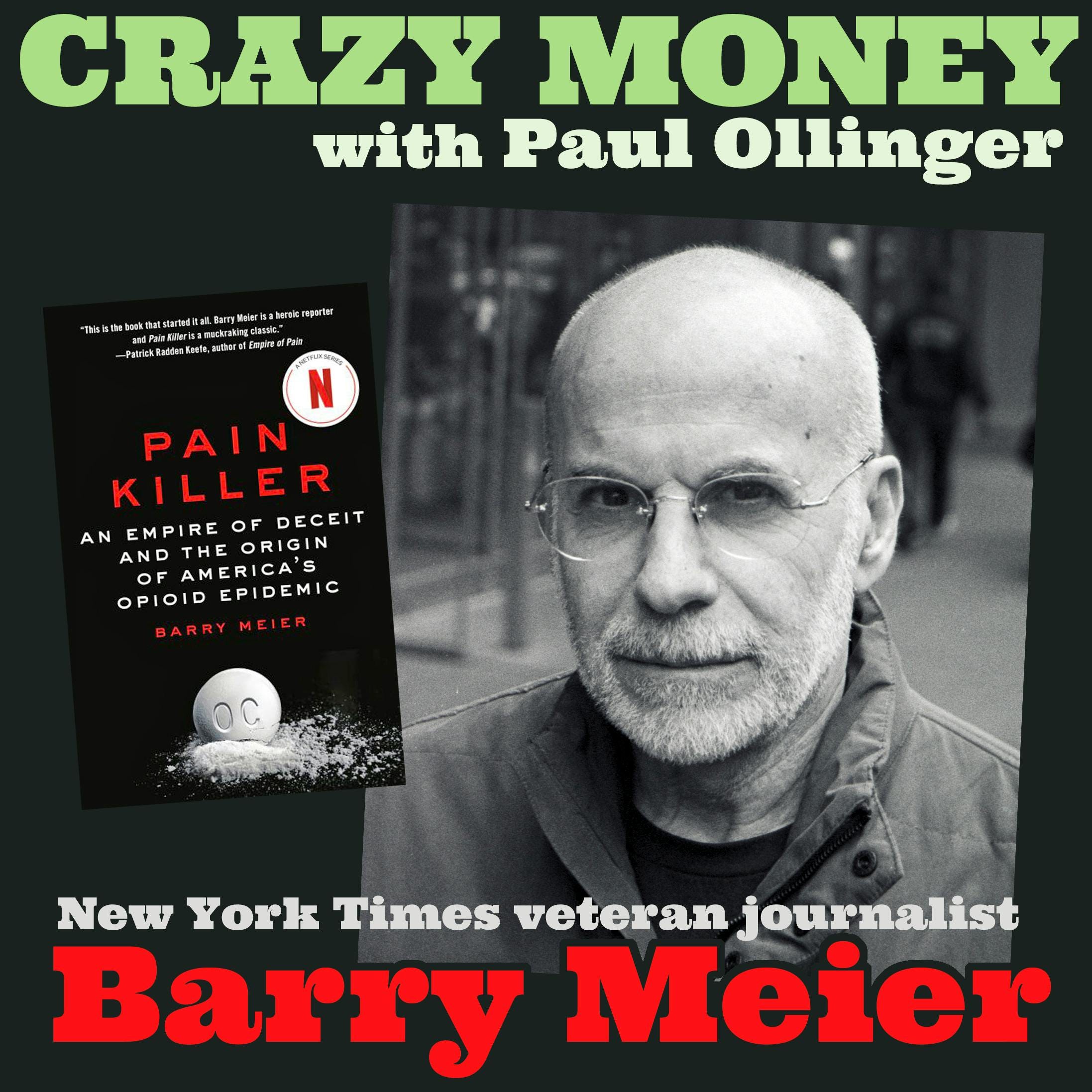 Opioids: Greed, Death, and $$$$ with Barry Meier (Encore) episode artwork