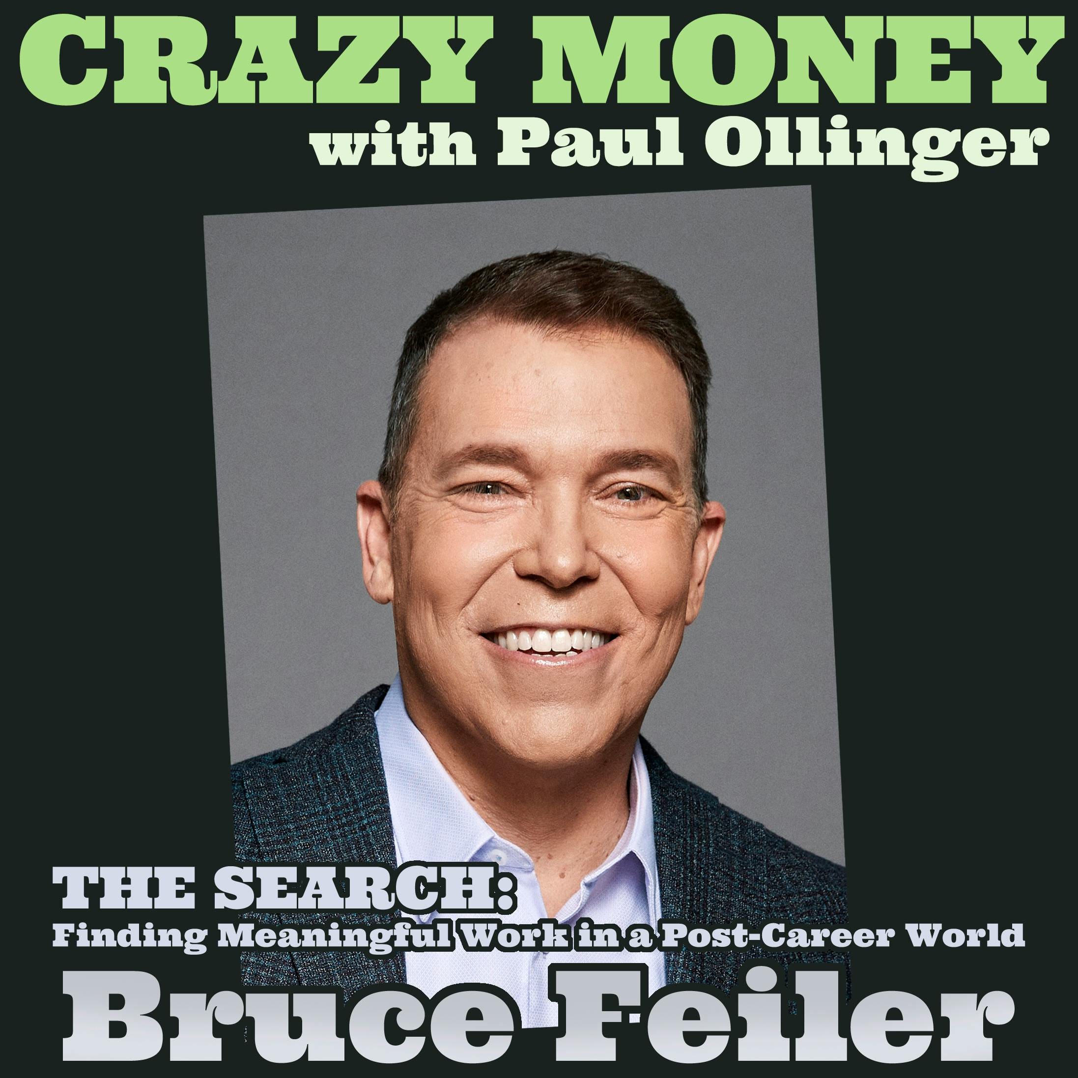 Searching for Meaning at Work with Bruce Feiler episode artwork